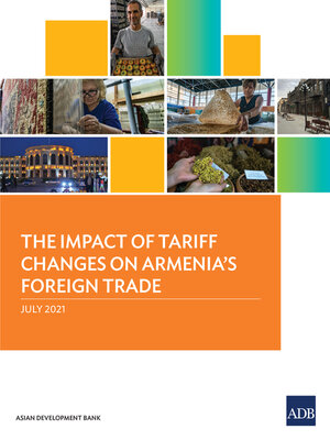 cover image of The Impact of Tariff Changes on  Armenia's Foreign Trade